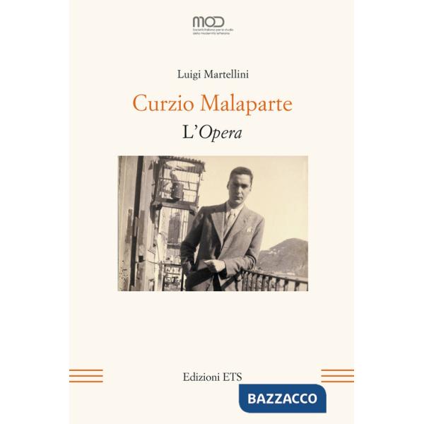 Curzio Malaparte. L'Opera