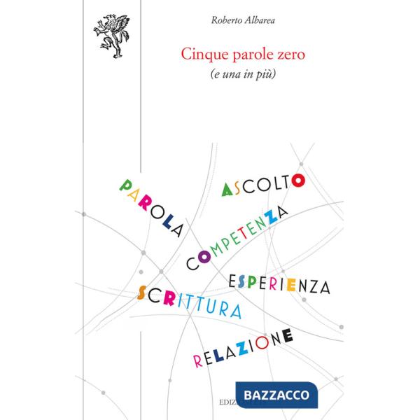 Cinque parole zero (e una in più)