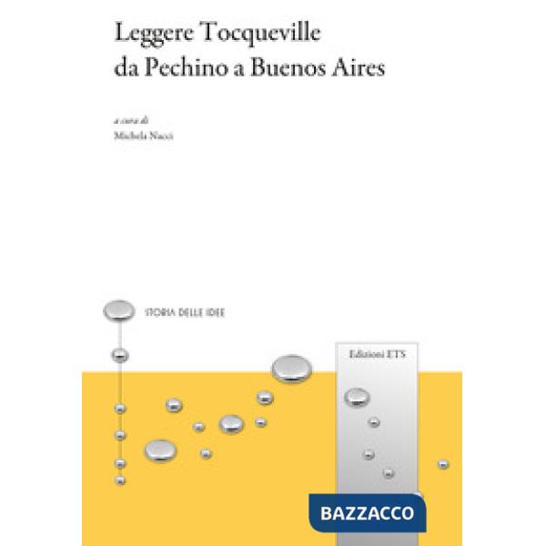 Leggere Tocqueville da Pechino a Buenos Aires