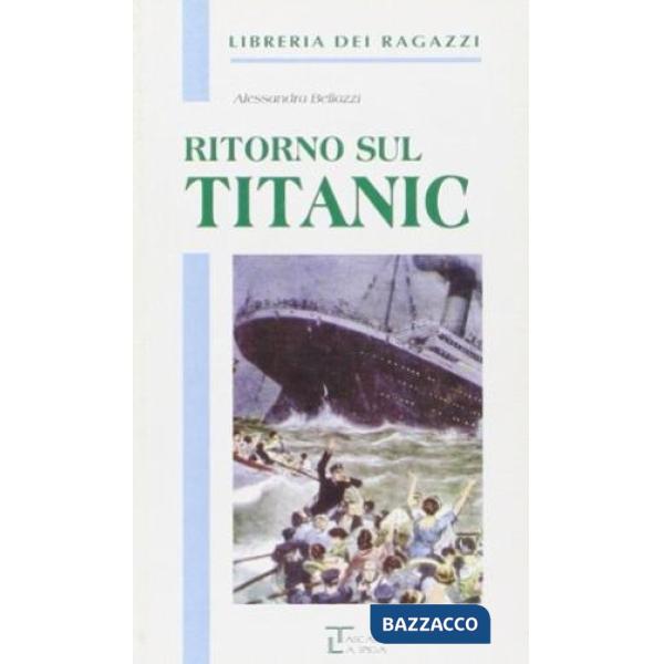 RITORNO SUL TITANIC