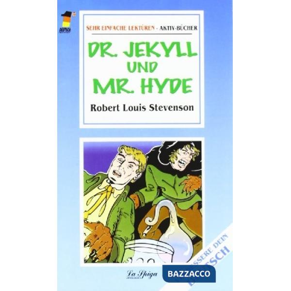 DR. JEKYLL UND MR. HYDE