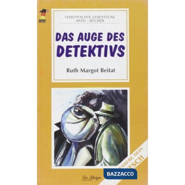 DAS AUGE DES DETEKTIVS