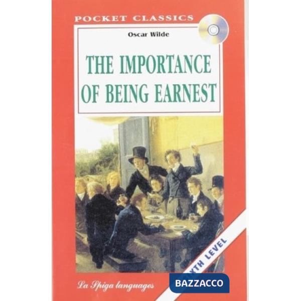 IMPORTANCE OF BEING EARNEST. CON AUDIOLIBRO (THE)