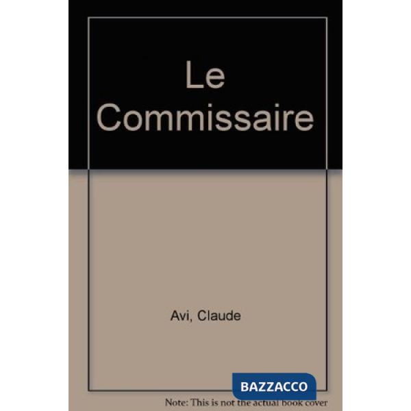 LE COMMISSAIRE