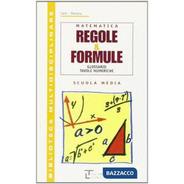REGOLE E FORMULE SCUOLA MEDIA