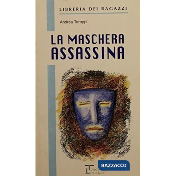 LA MASCHERA ASSASSINA