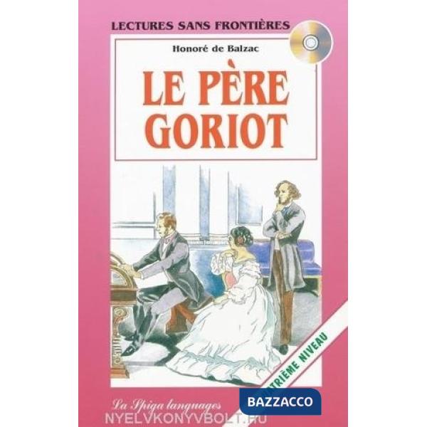 LE PERE GORIOT (LSF) + CD