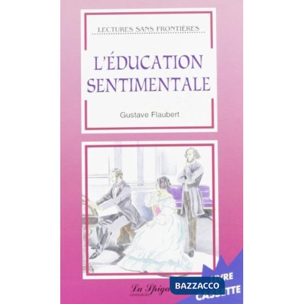 L'EDUCATION SENTIMENTALE