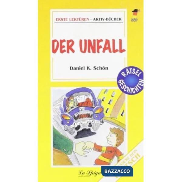 DER UNFALL