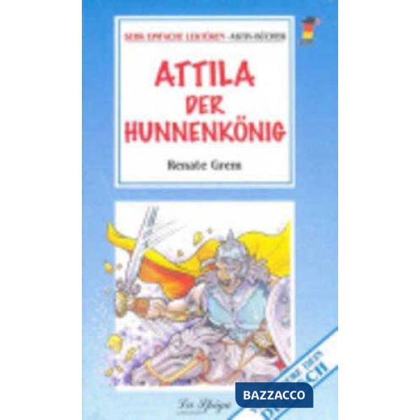 ATTILA DER HUNNENKONIG