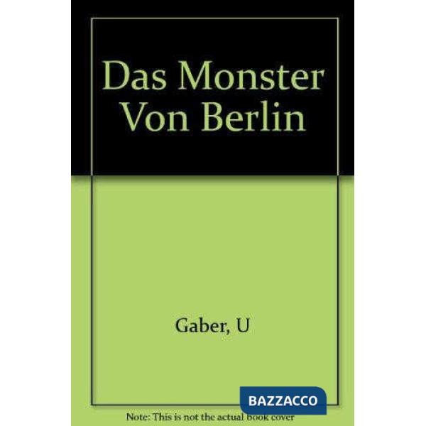 DAS MONSTER VON BERLIN