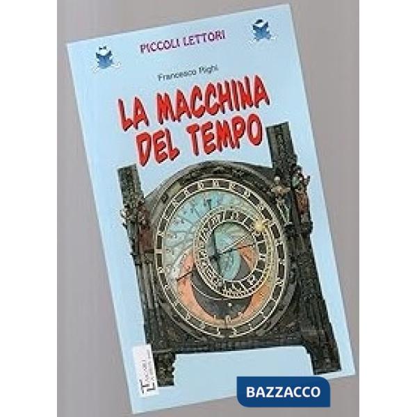 LA MACCHINA DEL TEMPO