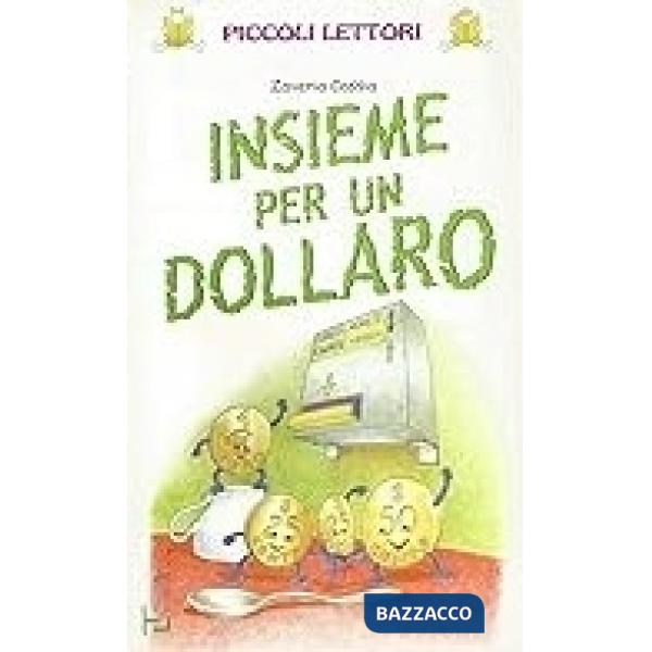 INSIEME PER UN DOLLARO