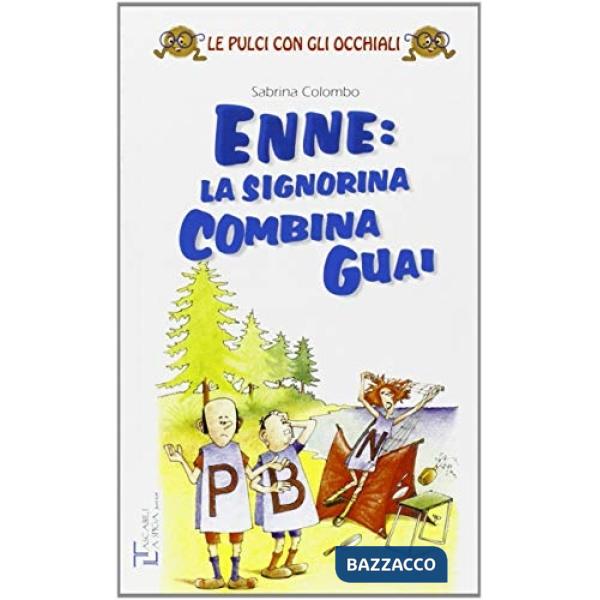 ENNE, LA SIGNORINA COMBINA GUA