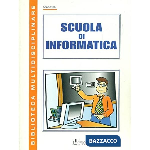 SCUOLA DI INFORMATICA