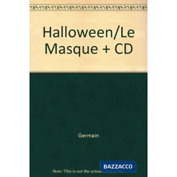 HALLOWEEN/LE MASQUE + CD