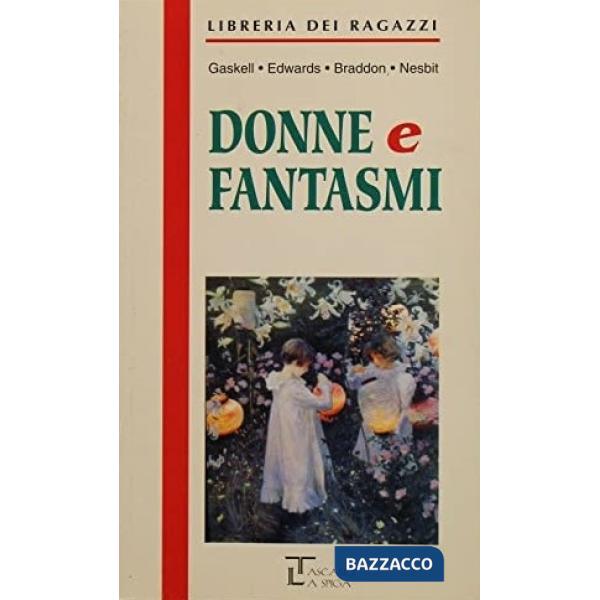 DONNE E FANTASMI