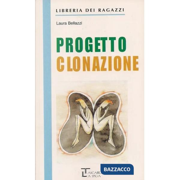 PROGETTO CLONAZIONE