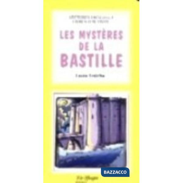 LES MYSTERES DE LA BASTILLE