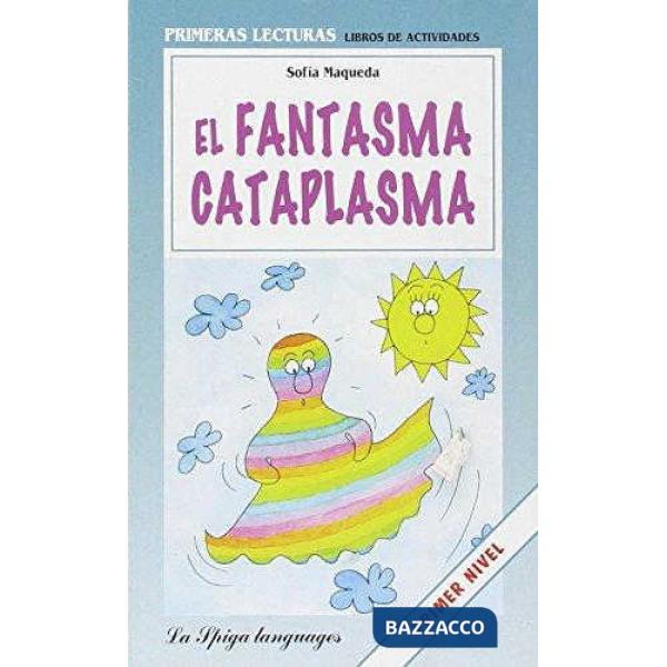 EL FANTASMA CATAPLASMA