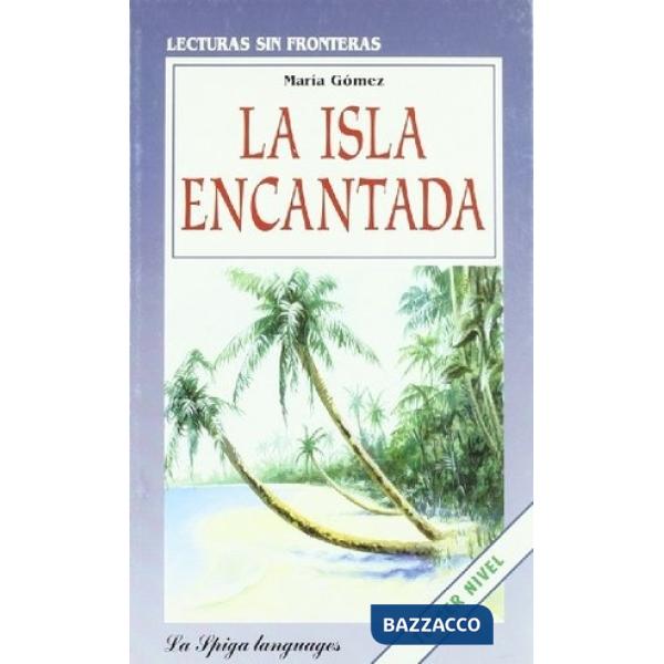 LA ISLA ENCANTADA