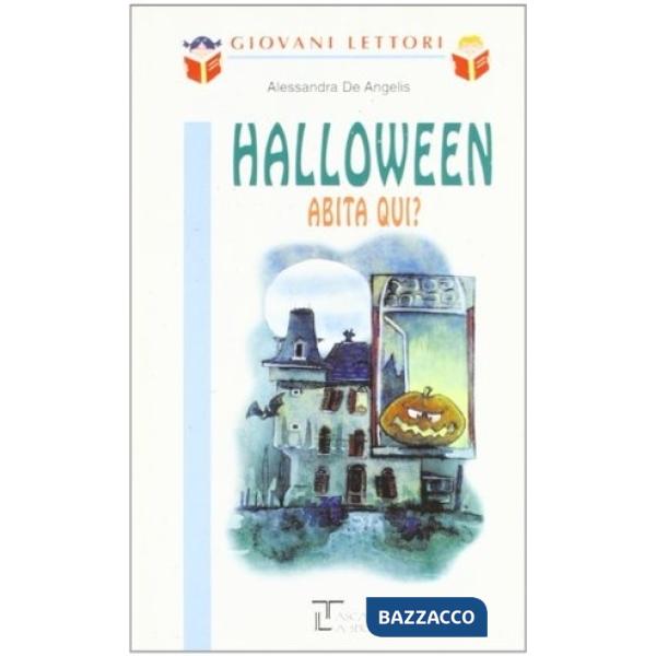 HALLOWEEN ABITA QUI?