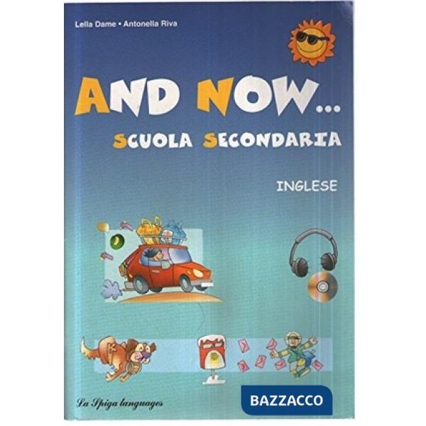 AND NOW.SCUOLA SECON. + CD + FASC.