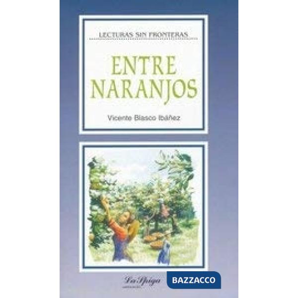 ENTRE NARANJOS