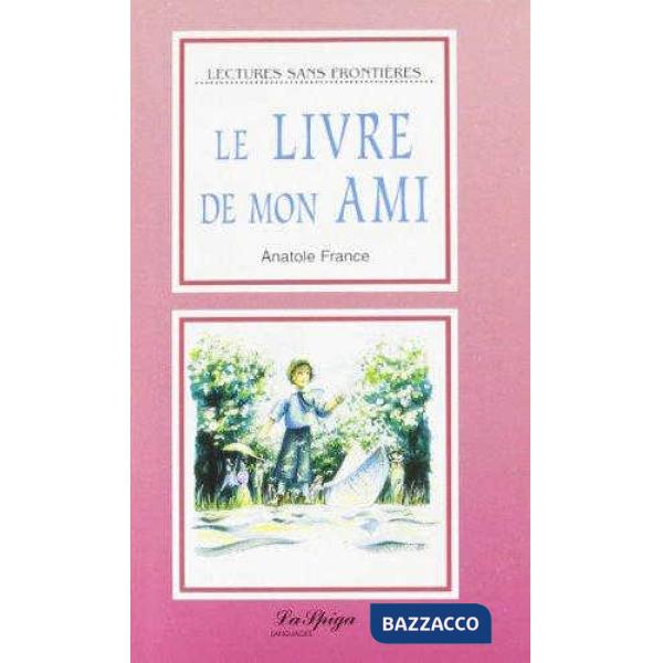 LE LIVRE DE MON AMI + CD