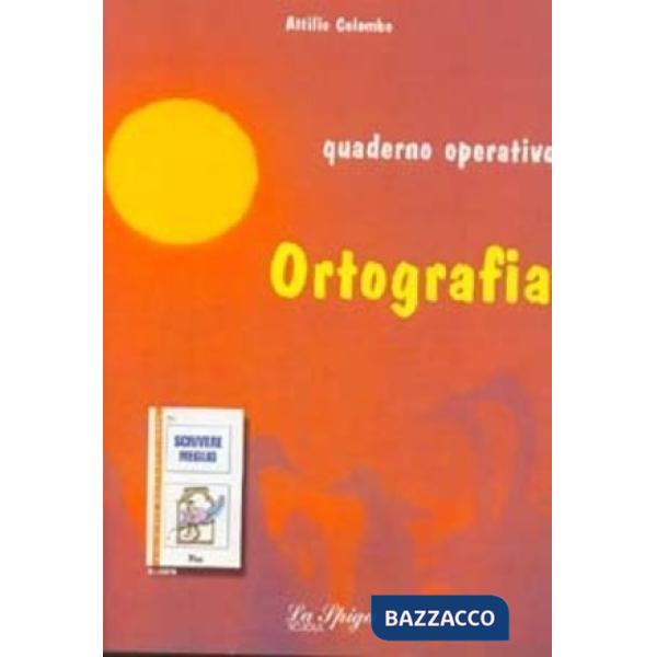 ORTOGRAFIA + SCRIVERE MEGLIO