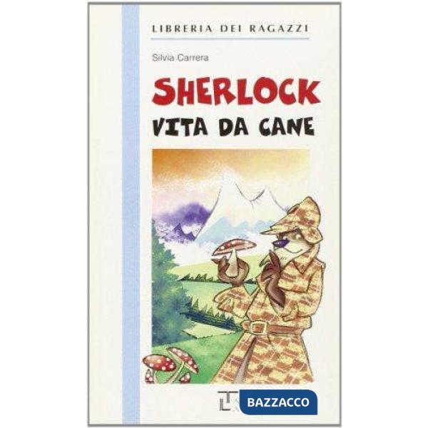 SHERLOCK VITA DA CANE
