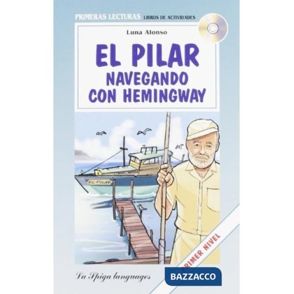 EL PILAR NAVEGANDO CON H. + CD