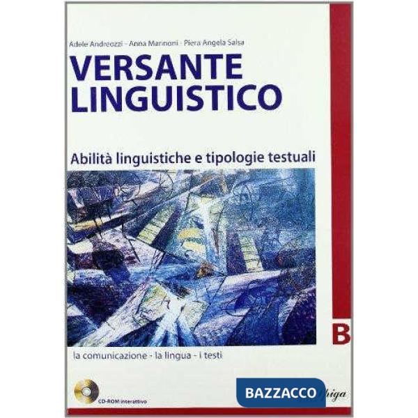 VERSANTE LINGUISTICO A + B + CDROM