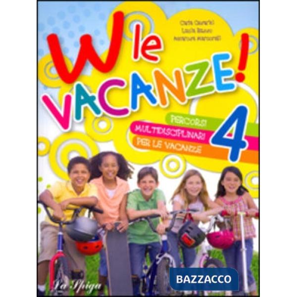 W LE VACANZE 4