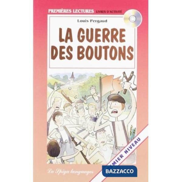 LA GUERRE DES BOUTONS + CD