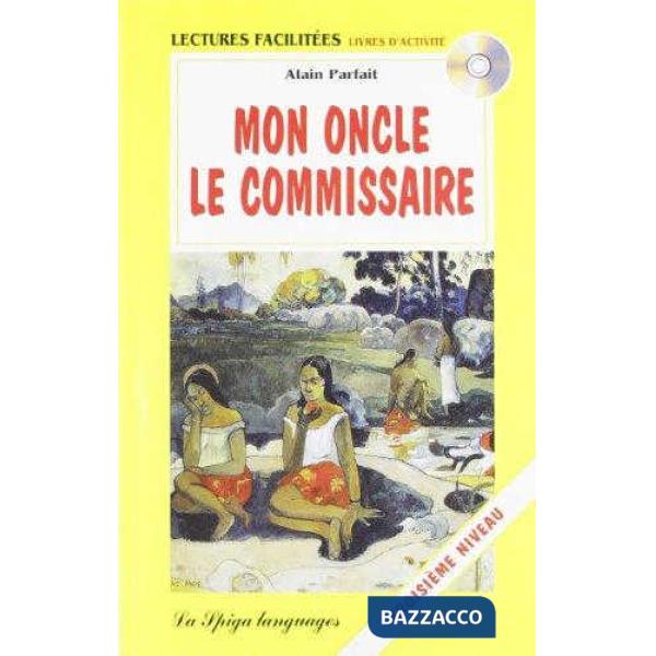 MON ONCLE LE COMMISSAIRE + CD