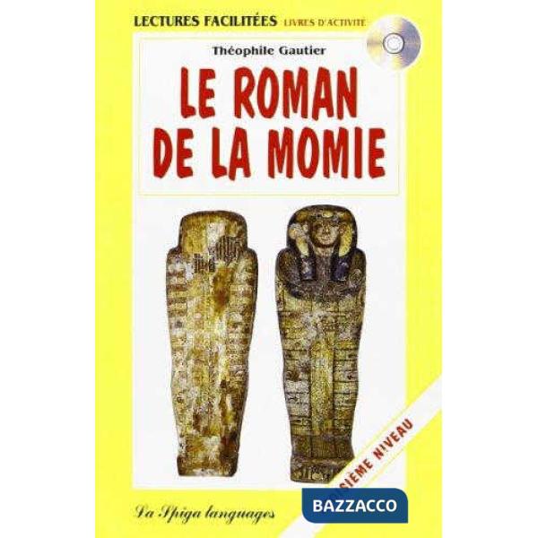 LE ROMAN DE LA MOMIE + CD