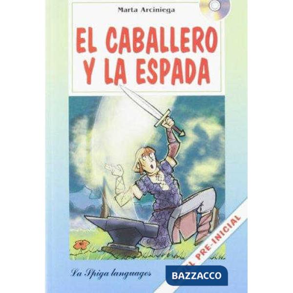 EL CABALLERO Y LA ESPADA + CD
