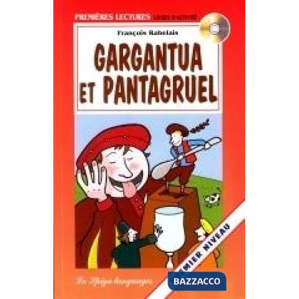 GARGANTUA ET PANTAGRUEL PL + CD