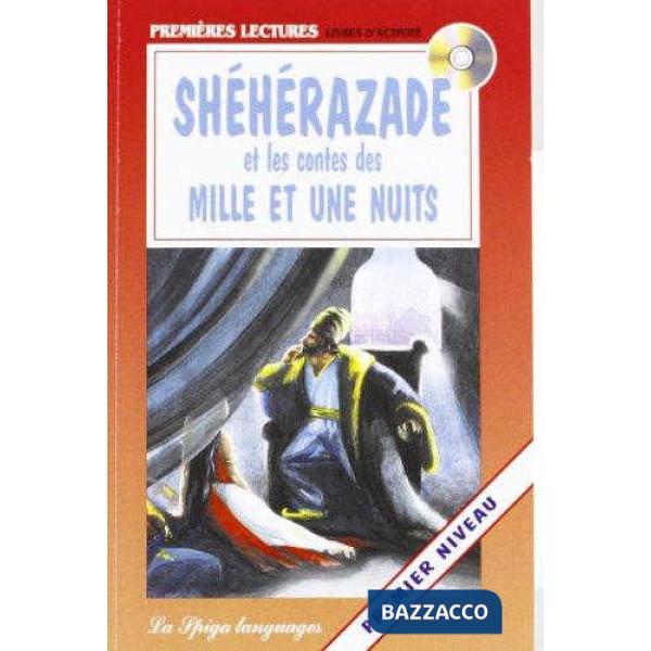 SHEHERAZADE ET LES CONTES + CD