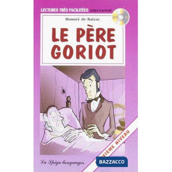LE PERE GORIOT (LTF) + CD