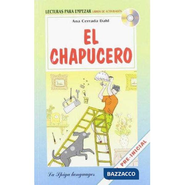 EL CHAPUCERO + CD
