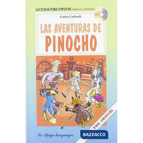 LAS AVENTURAS DE PINOCHO + CD