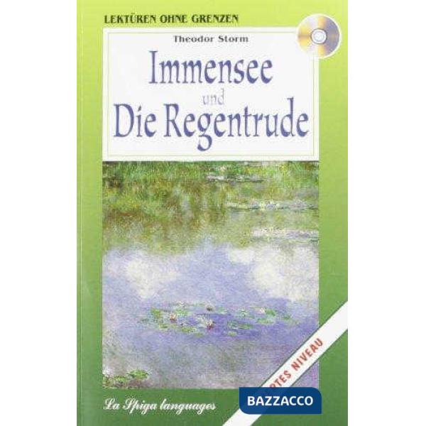 IMMENSEE U. DIE REGENTRUDE + CD
