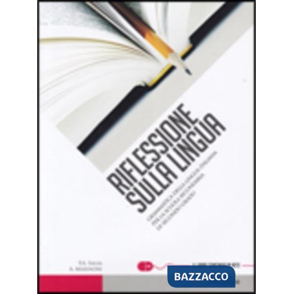 RIFLESSIONE SULLA LINGUA + CDROM