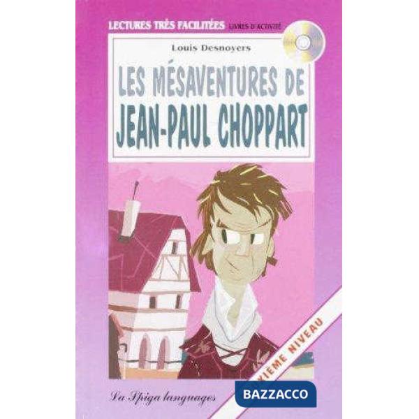 LES MESAVENTURES J. P CHOP + CD
