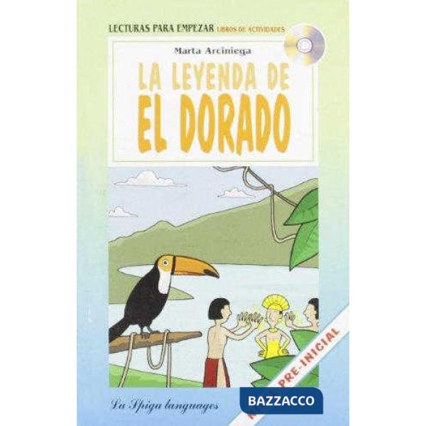 LA LEYENDA DE EL DORADO + CD