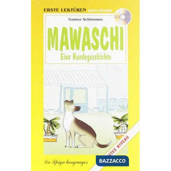 MAWASCHI EINE HUNDEGESCHICH + CD