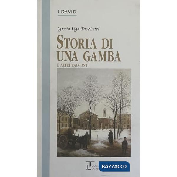 STORIA DI UNA GAMBA