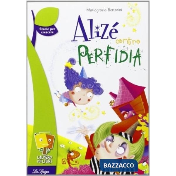 ALIZE' CONTRO PERFIDIA